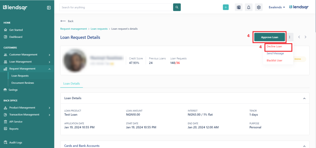 Approving or declining a loan request