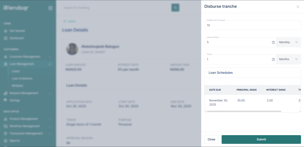 Subsequent tranche disbursement side drawer with input fields for principal, interest and tenor
