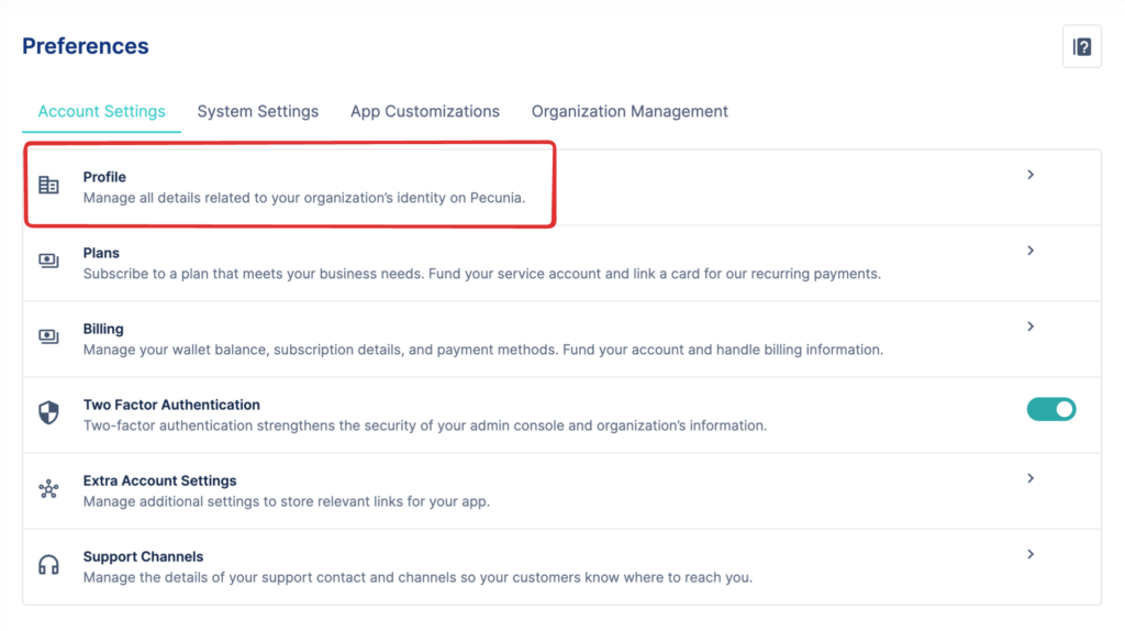 Screenshot of the Preferences page showing Account Settings, Profile, Plans, Two Factor Authentication, and Support Channels