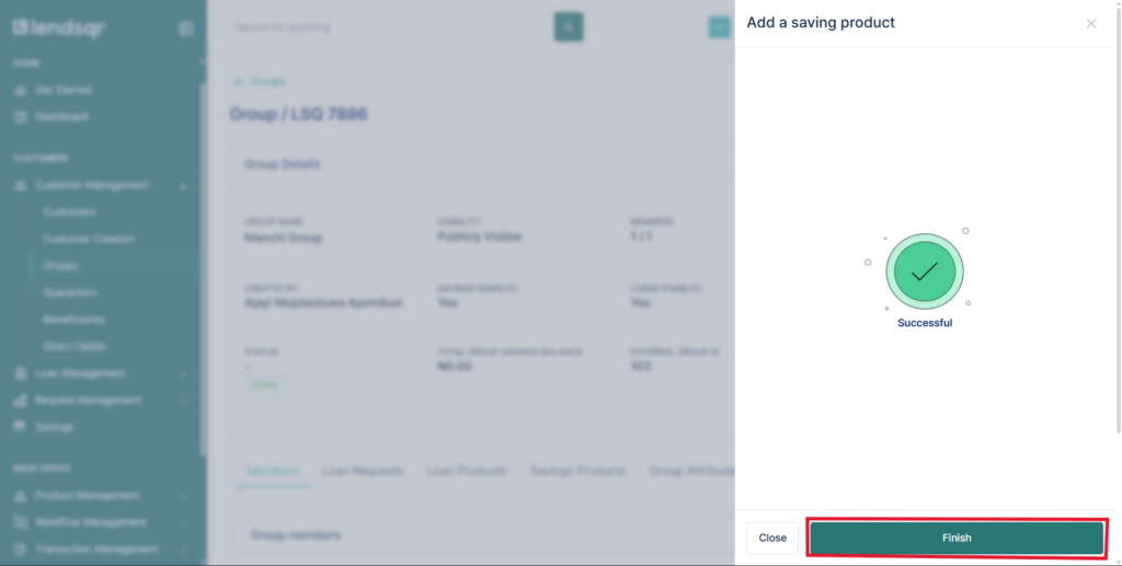 Lendsqr success message confirming a savings product has been added to the group with a Finish button