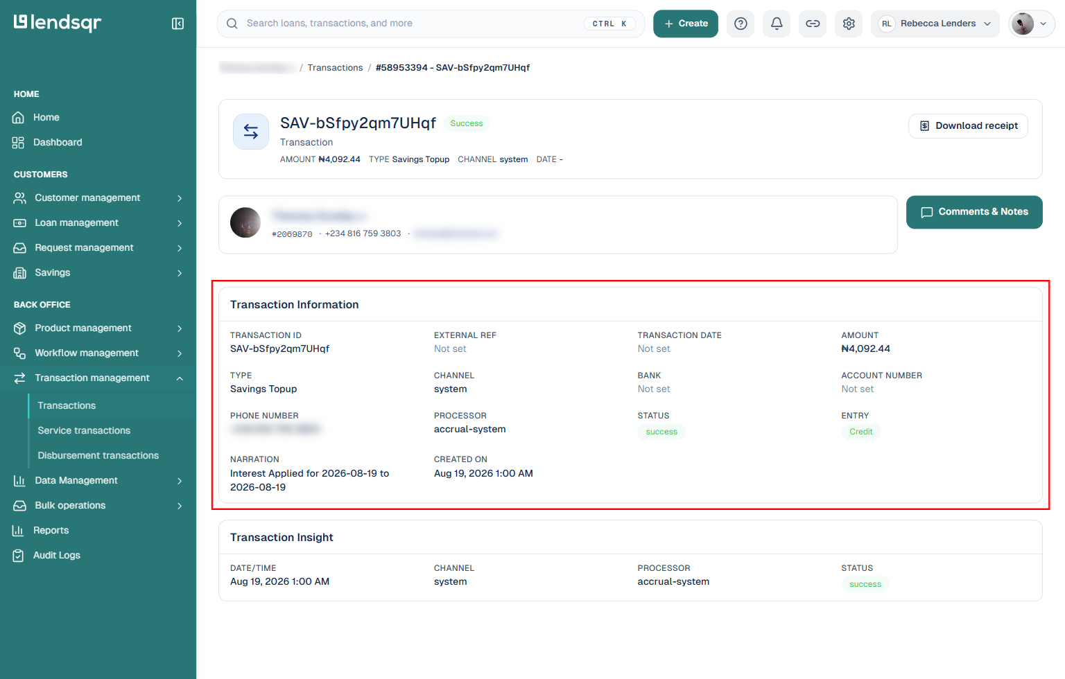 Transaction Information panel showing Transaction ID, External Ref, Transaction Date, Amount, Type, Channel, Bank, Account Number, Phone Number, Processor, Status, Entry, Narration, and Created On
