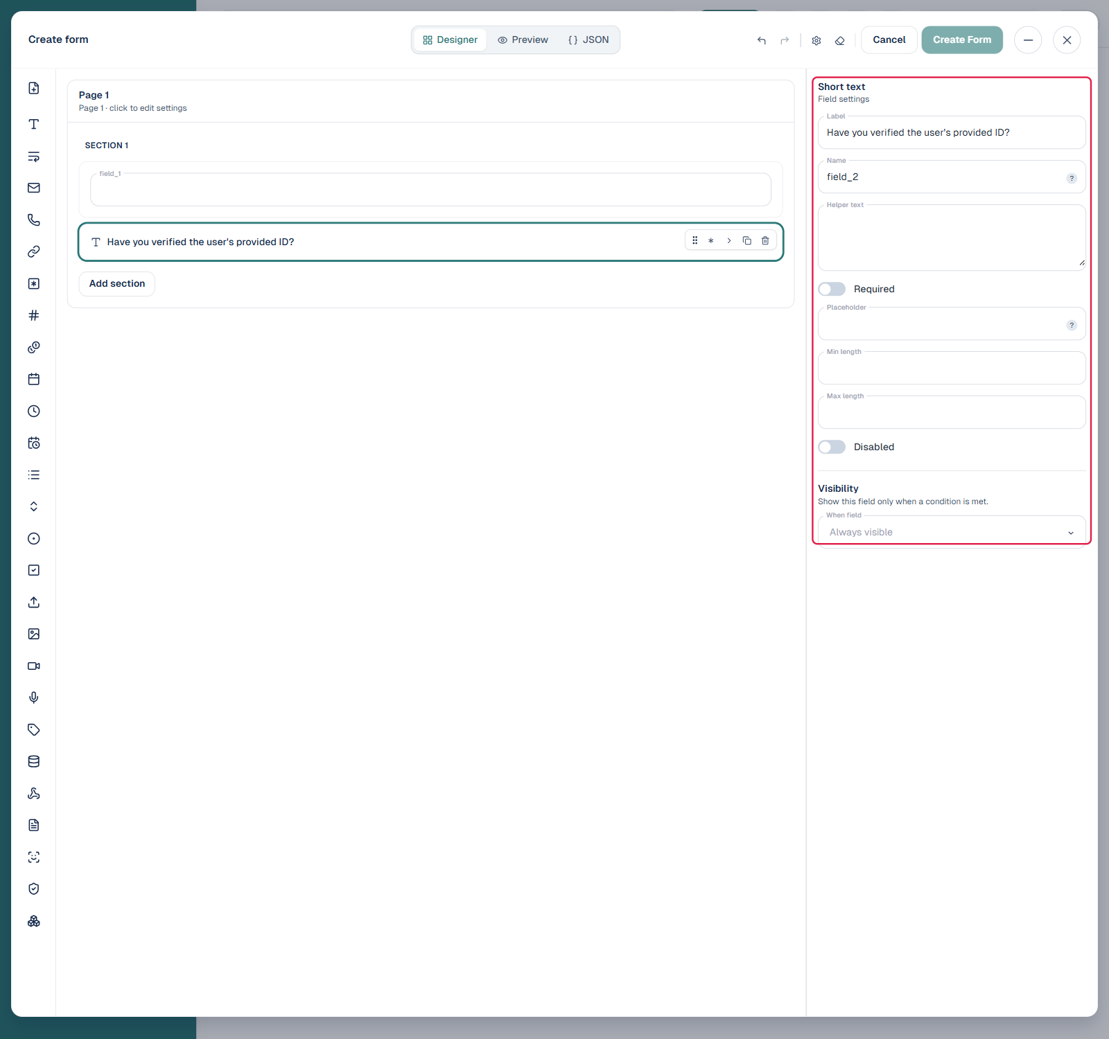 Create form Designer view with a Short text field selected, showing the Field settings panel: Label, Name, Required, Placeholder, Visibility