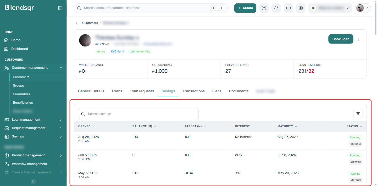 Savings tab showing a table of the customer's savings plans with opened date, balance, target, interest, maturity, and status columns