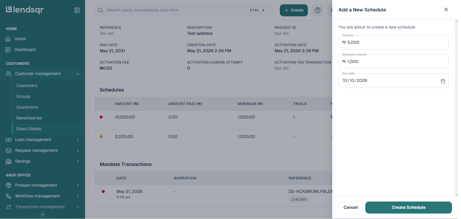 Add a New Schedule side panel with Amount, Minimum amount, and Due date fields filled in, over a mandate detail page showing the existing Schedules table with two prior schedules