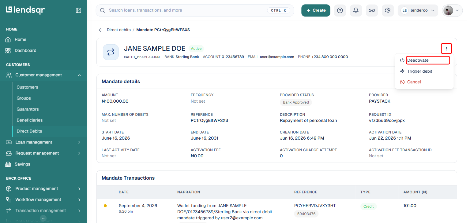 Mandate detail page (PAYSTACK provider, Active status) with the Actions menu open and boxed in red, showing Deactivate, Trigger debit, and Cancel
