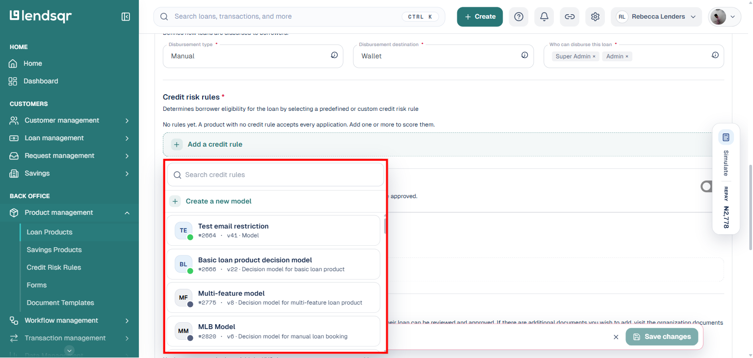 Loan product edit form, highlighted, showing the Credit risk rules section with the Add a credit rule picker open, listing existing rules to attach