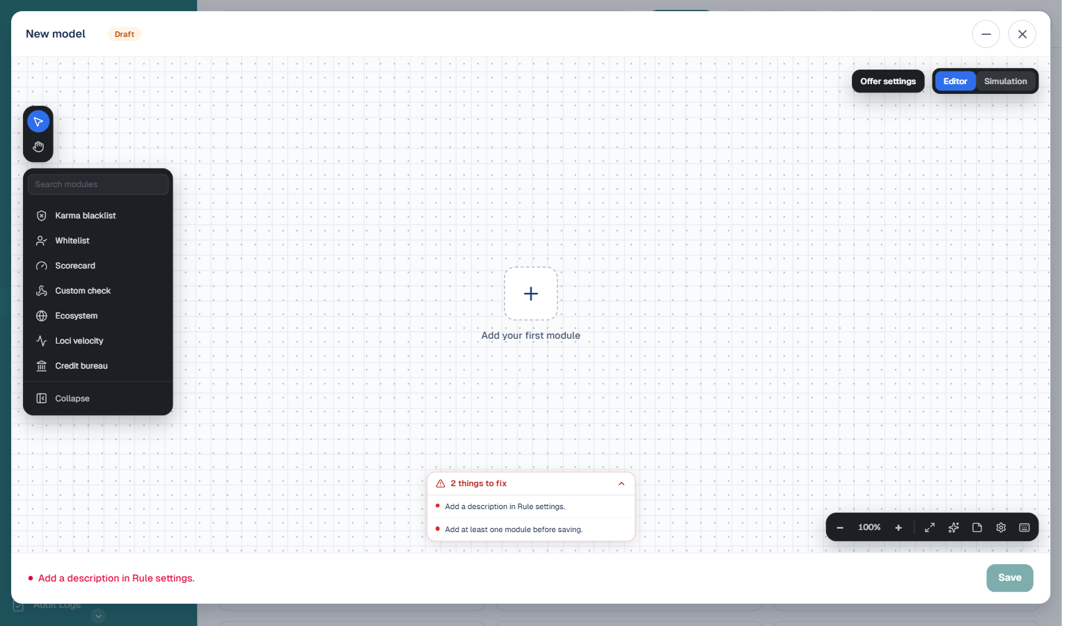 New model editor opened with empty canvas, showing Add your first module placeholder and the module rail on the left listing Karma blacklist, Whitelist, Scorecard, Custom check, Ecosystem, Loci velocity, and Credit bureau