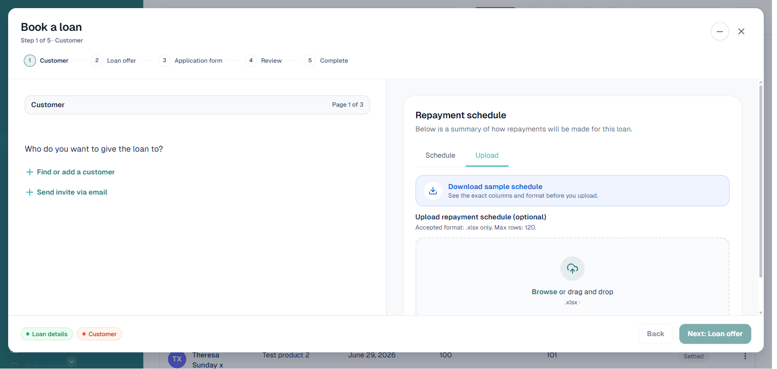 Upload tab of the Repayment schedule panel, highlighted, showing Download sample schedule and a Browse or drag and drop file upload area accepting .xlsx files up to 120 rows