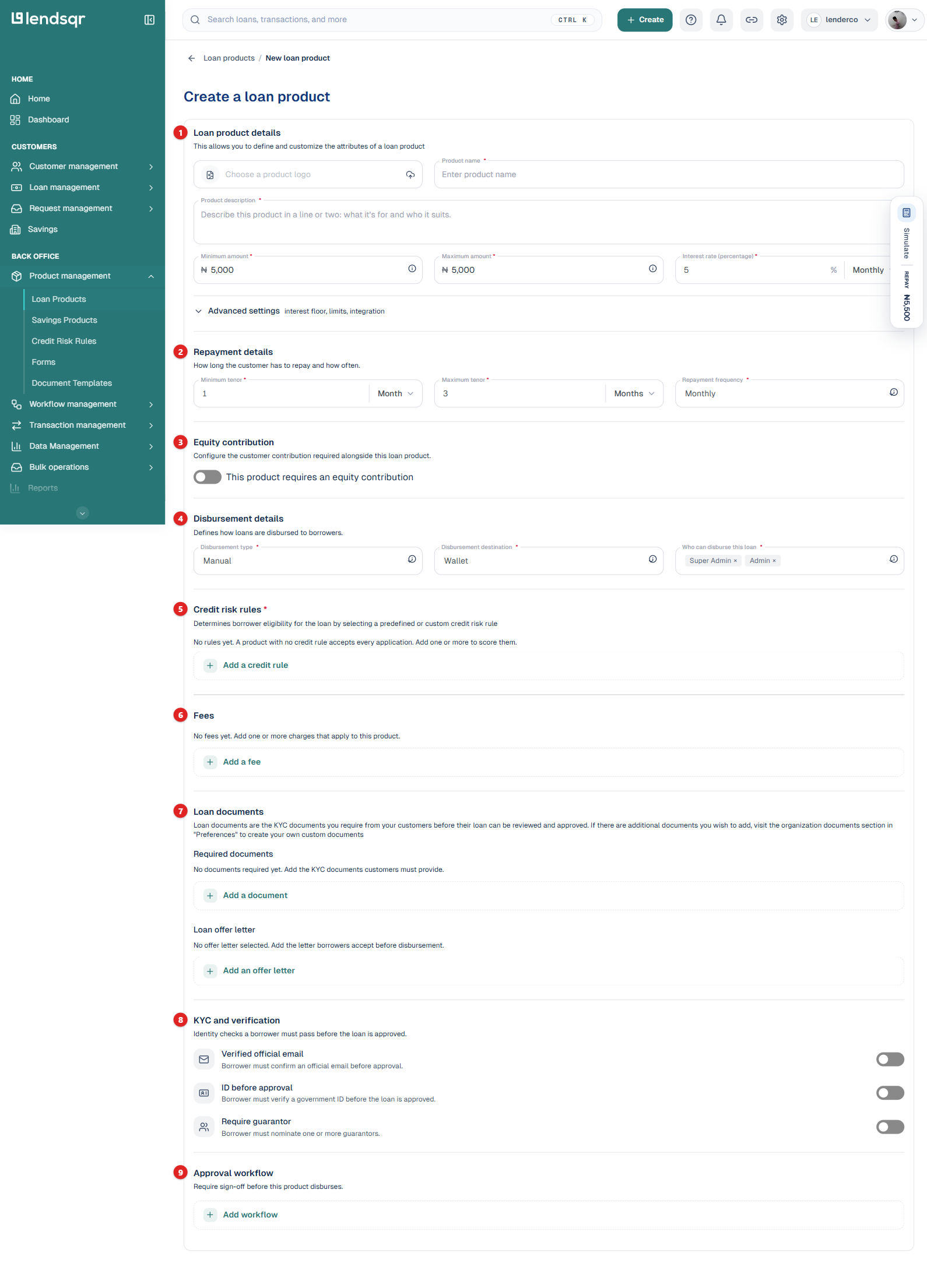 Create a loan product page with all nine sections numbered 1 to 9: Loan product details, Repayment details, Equity contribution, Disbursement details, Credit risk rules, Fees, Loan documents, KYC and verification, and Approval workflow