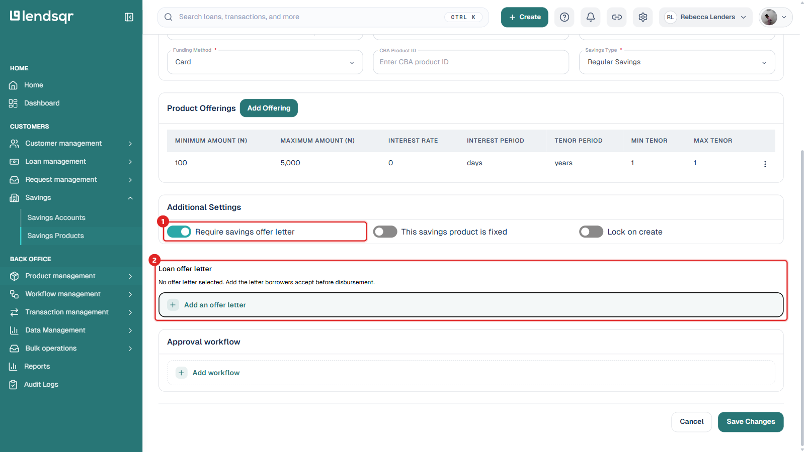 Edit Savings Product page: box 1 on the Require savings offer letter toggle in Additional Settings, box 2 on the Loan offer letter section with the Add an offer letter button