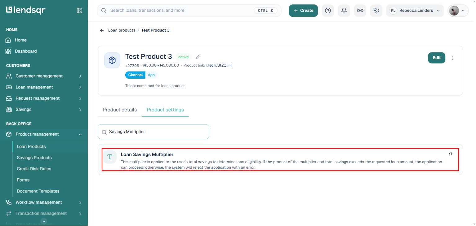 Product settings search filtered to Loan Savings Multiplier, highlighted, showing current value of 0