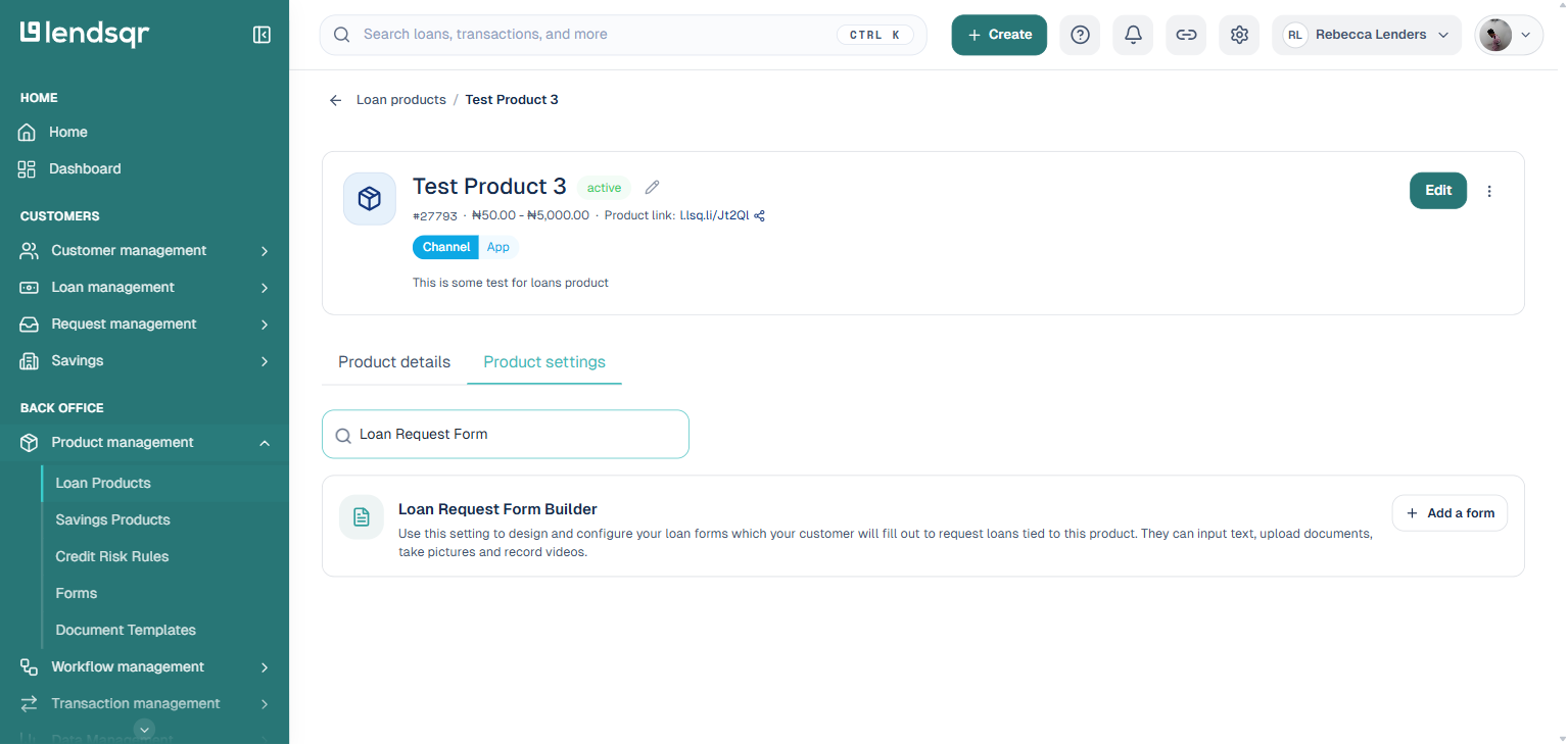Product settings search filtered to Loan Request Form, showing the Loan Request Form Builder setting with an Add a form button