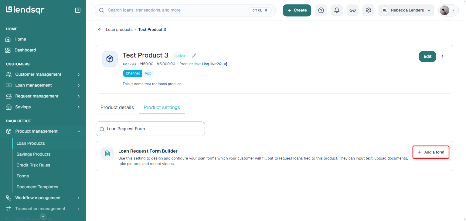 Loan Request Form Builder setting with the Add a form button boxed in red