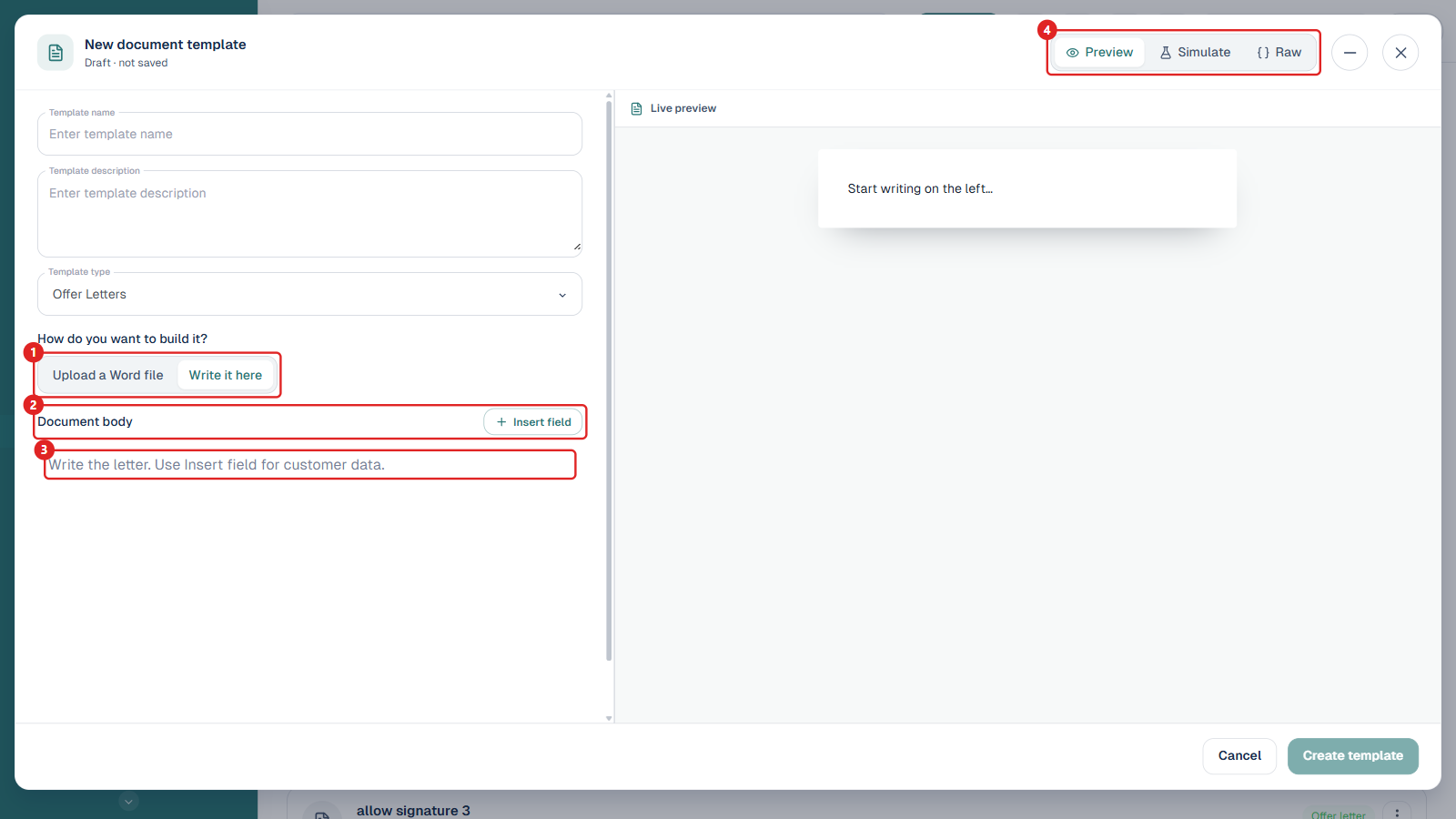 New document template modal in Write it here mode, numbered 1 to 4: build mode toggle, Document body header with Insert field button, the editor, and the Preview Simulate Raw tabs