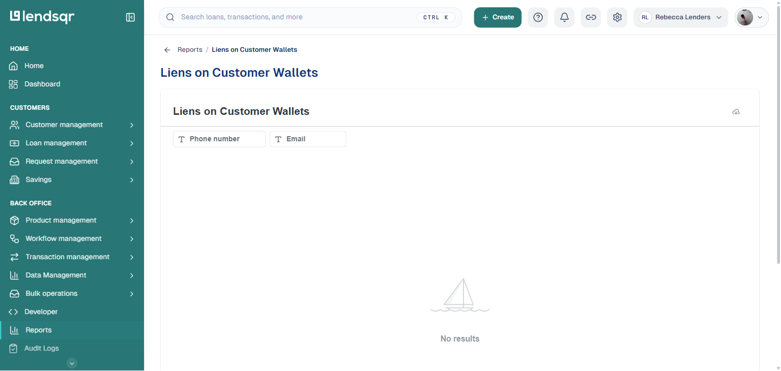 Lendsqr Liens on Customer Wallets report with Phone number and Email filter fields, showing no results for this account