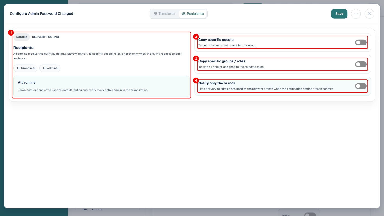 Recipients tab with four numbered red boxes: 1 delivery routing showing All branches and All admins with the default routing explanation, 2 Copy specific people toggle, 3 Copy specific groups or roles toggle, 4 Notify only the branch toggle