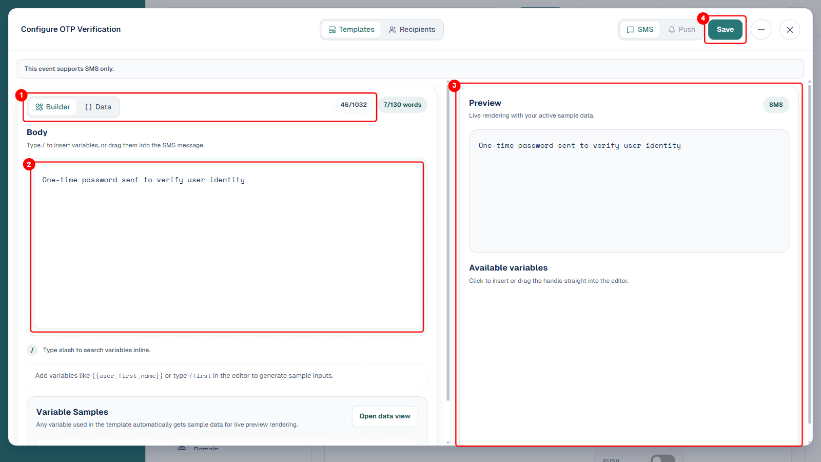 Configure OTP Verification panel with four numbered red boxes: 1 the Builder/Data toggle with character and word counters, 2 the Body editor field, 3 the Preview panel and Available variables section, 4 the Save button, boxes clamped to the panel actual boundary