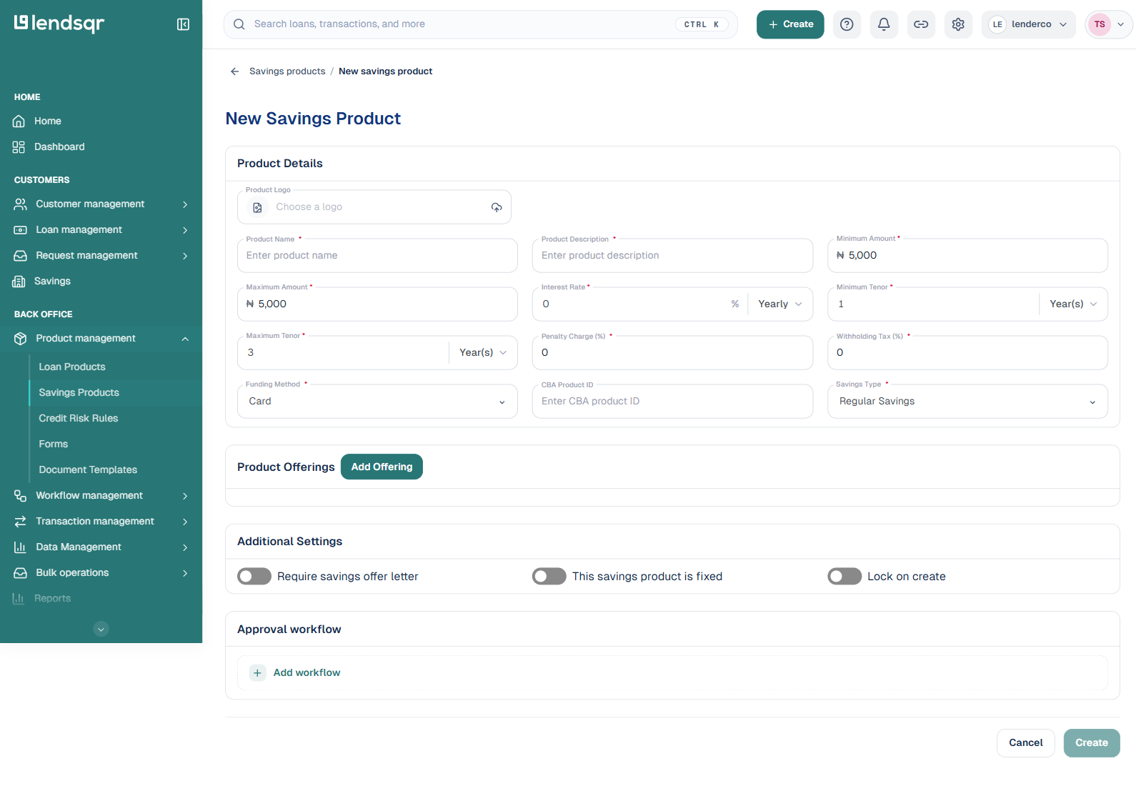 New Savings Product form showing product details, product offerings, additional settings and approval workflow sections