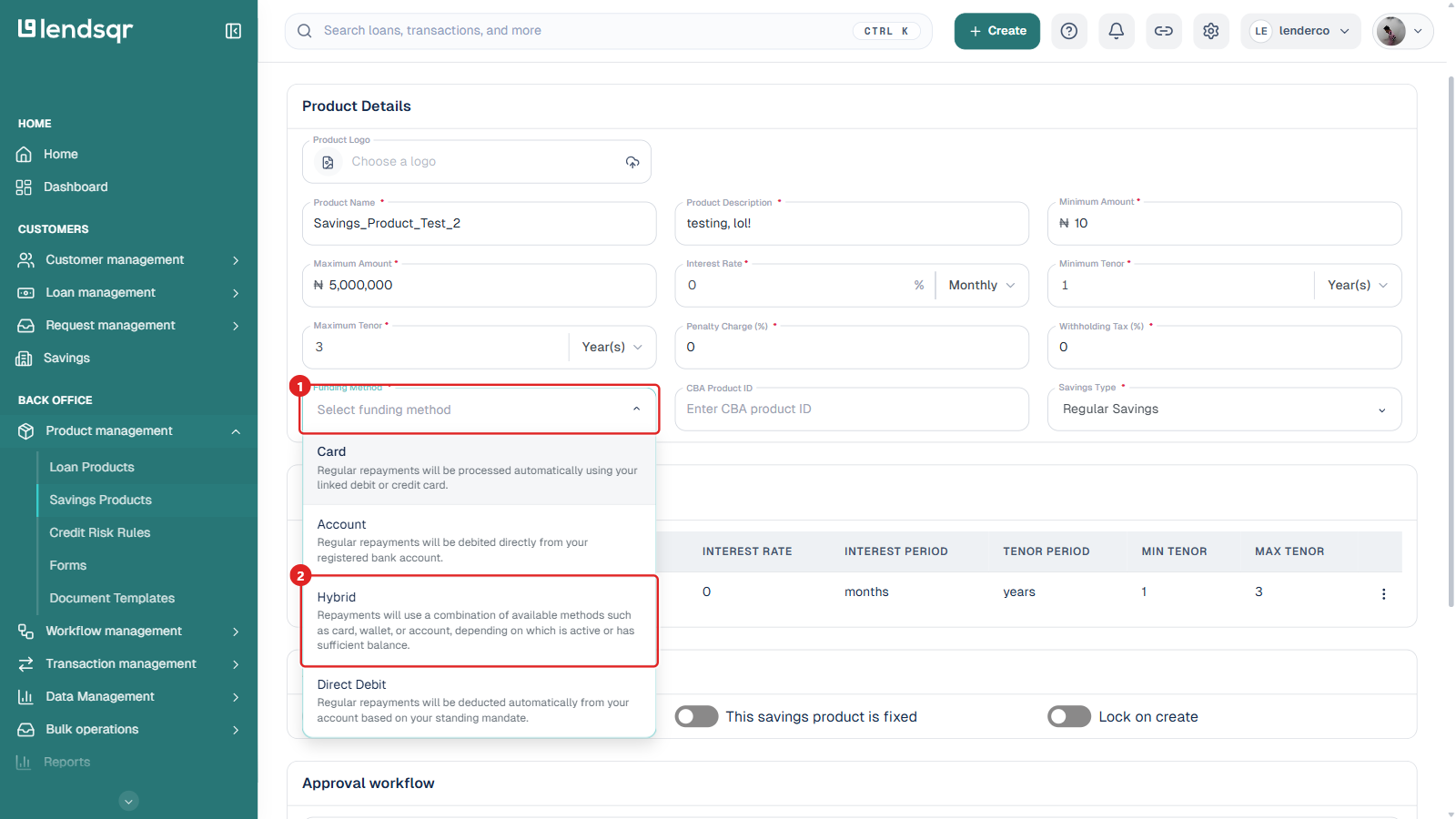 Edit Savings Product form with the Funding Method dropdown open showing Card, Account, Hybrid and Direct Debit options, with Hybrid highlighted