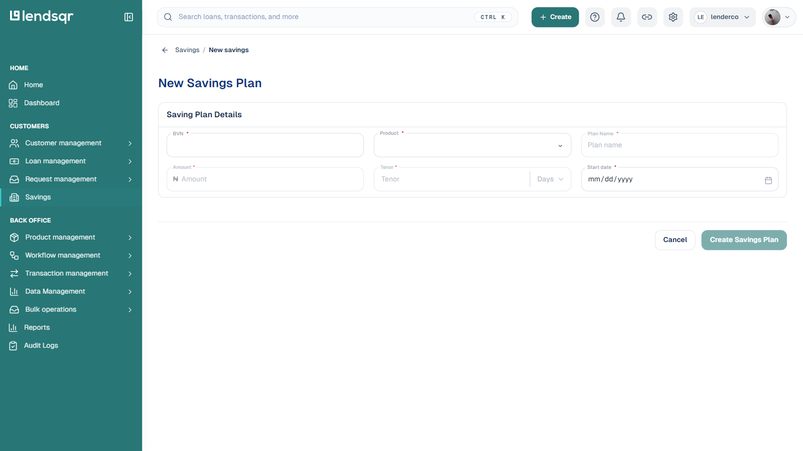 New Savings Plan form showing BVN, Product, Plan Name, Amount, Tenor and Start date fields with a Create Savings Plan button