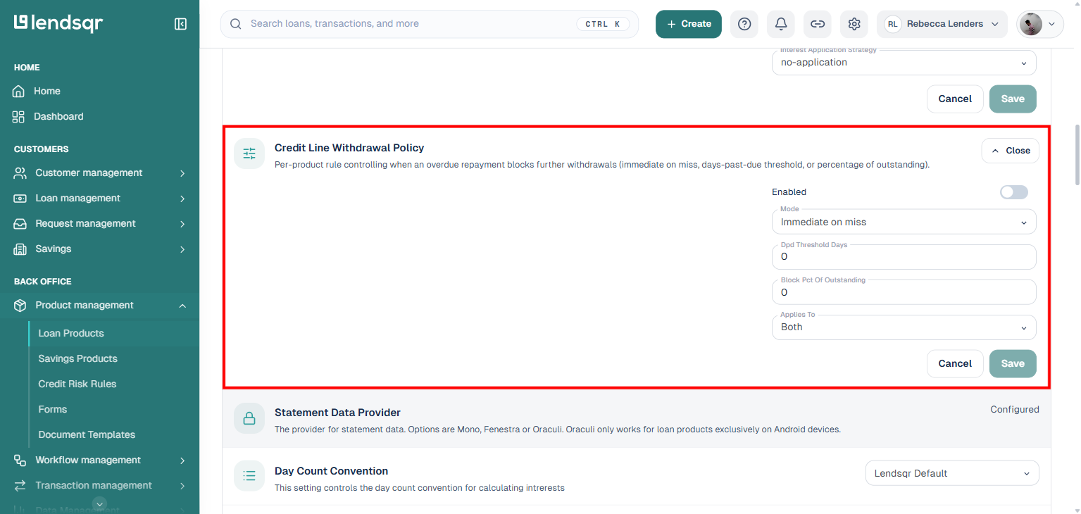 Product settings tab showing Credit Line Withdrawal Policy expanded with Enabled, Mode, Dpd Threshold Days, Block Pct Of Outstanding and Applies To fields